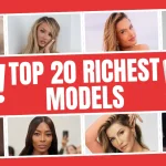 Top 20 Richest Models